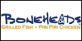 Boneheads Grilled Fish & Piri-Piri Chicken Franchise - Top 500 Franchise Opportunities