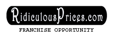 RidiculousPrices.com Franchise